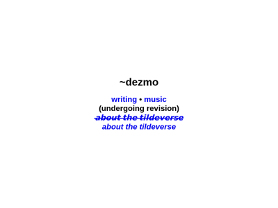 Screenshot of ~dezmo