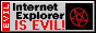 Button: Internet Explorer is evil