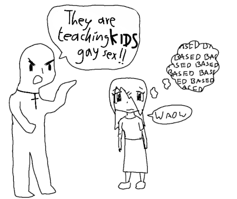 line-drawing meme. indignated man wearing crucifixsaying 'they are teaching KIDS gay sex!!' in an agitated manner. self-insert person next to him says 'waow' but thinks 'BASED BASED BASED'