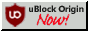 "uBlock Origin Now!"