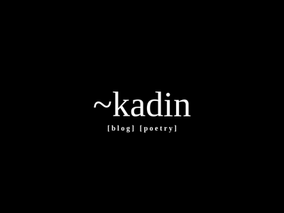Screenshot of ~kadin