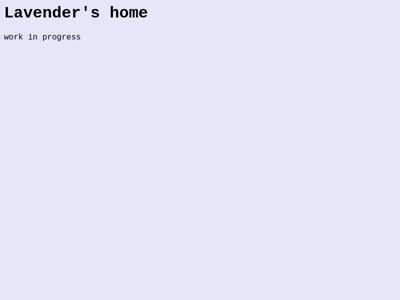 Screenshot of ~lavender